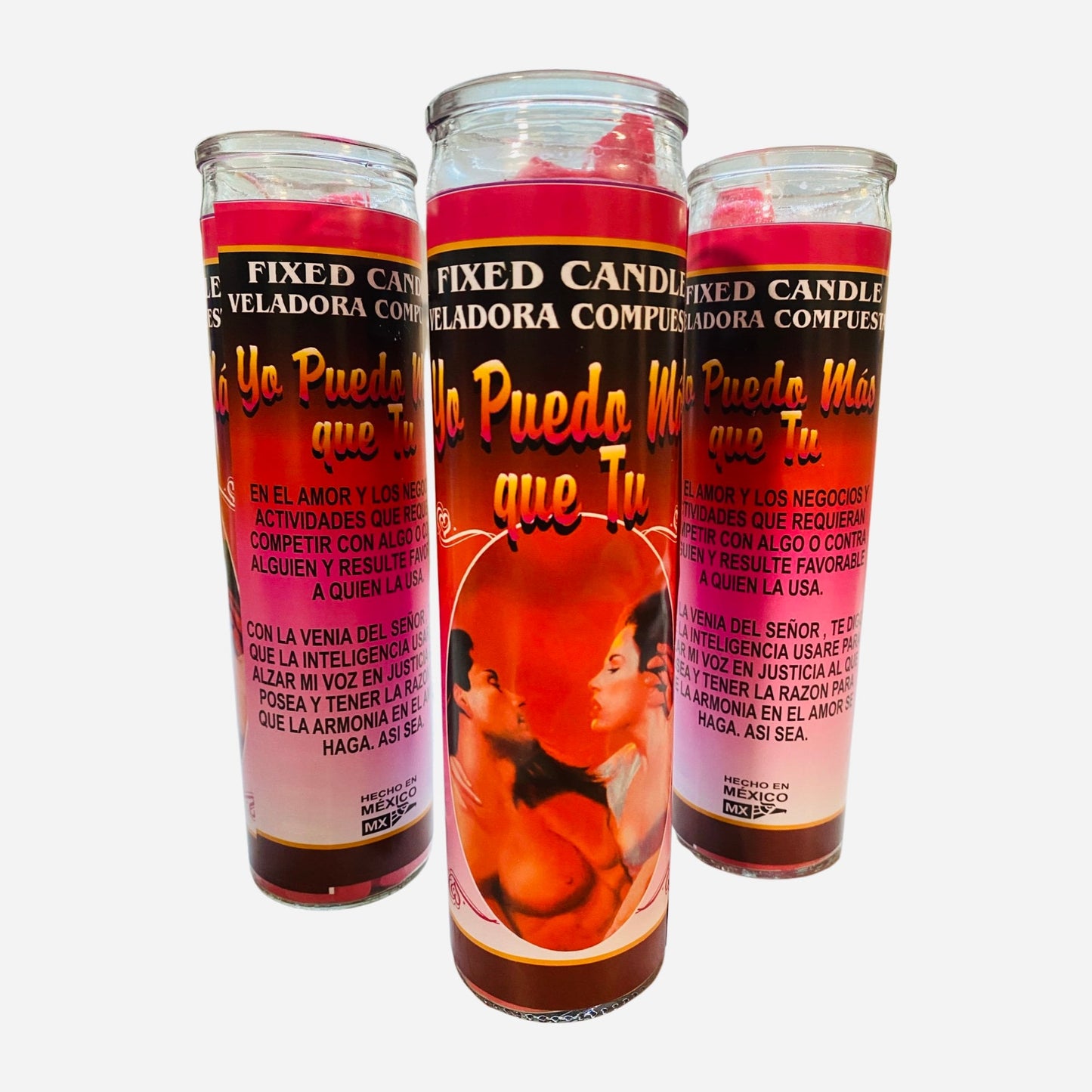 Yo Puedo Mas que Tu Veladora Preparada, I Can more than you Candle.