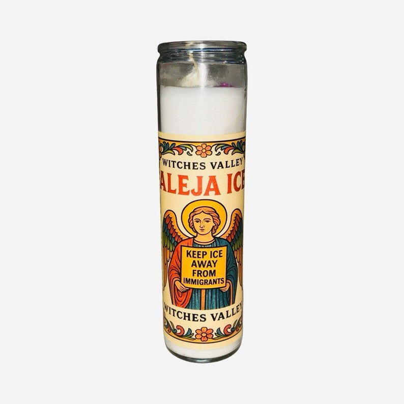 ALEJA ICE Veladora Para Proteccion de la Migra. Proteccion Para los Inmigrantes.
