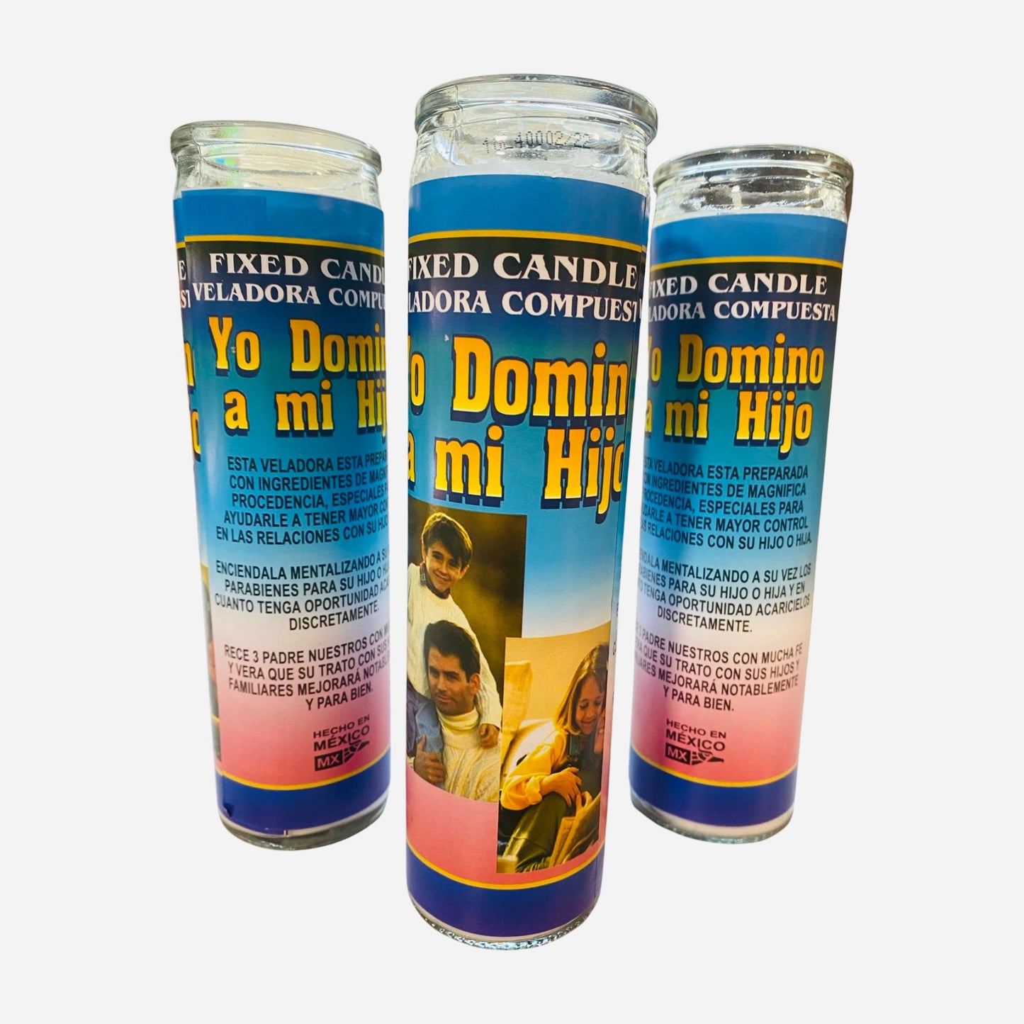 Yo Domino a mi Hijo Veladora, I Dominate my Kid Fixed Candle, Para tener control sobre su hijo.